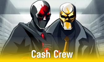 Cash crew