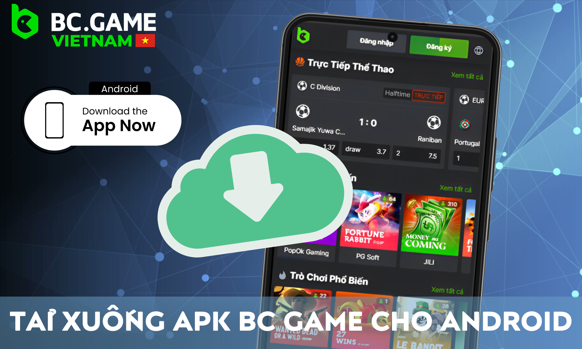 Hướng dẫn từng bước tải ứng dụng BC Game trên Android