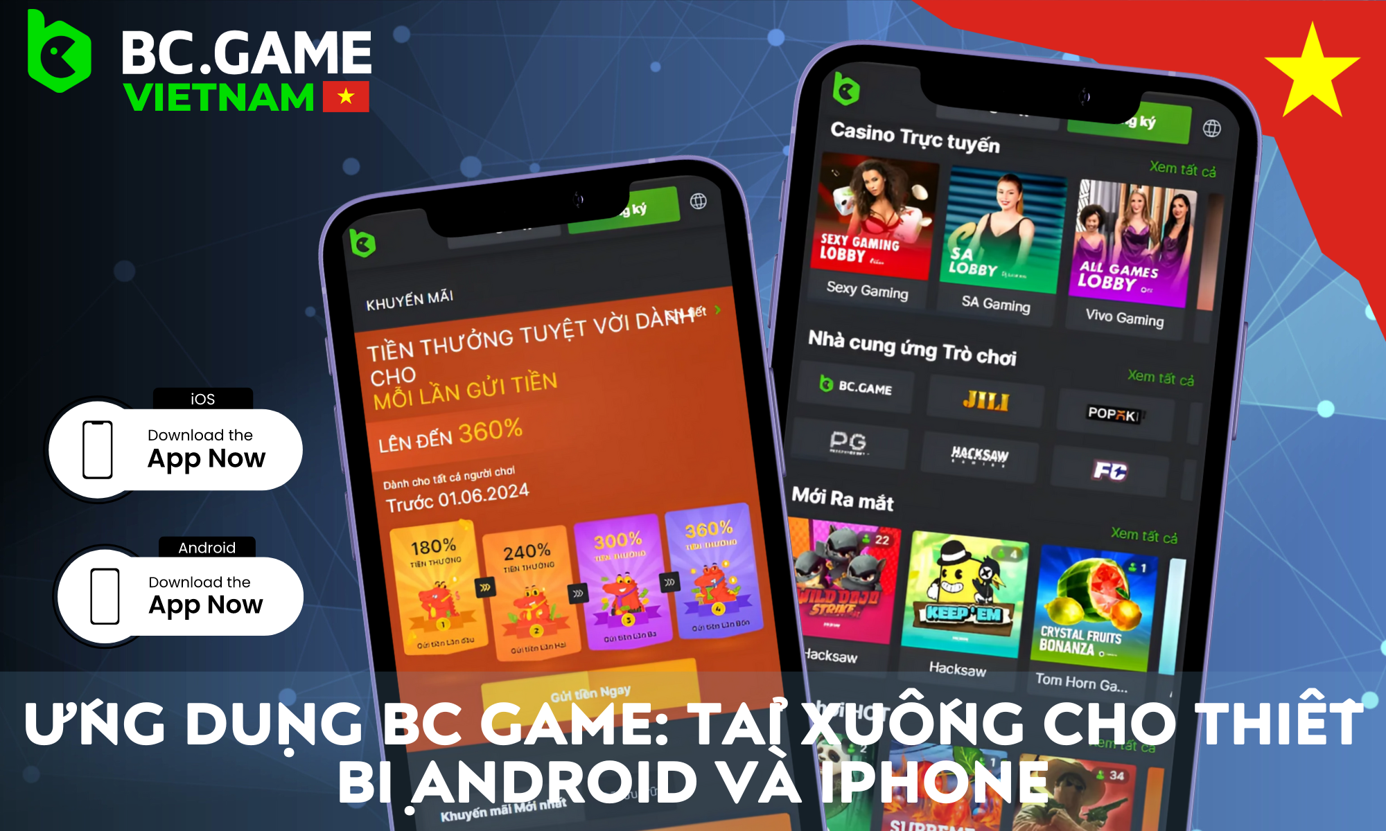 Ứng dụng BC Game đã có mặt trên Android và iPhone cho người dùng tại Việt Nam