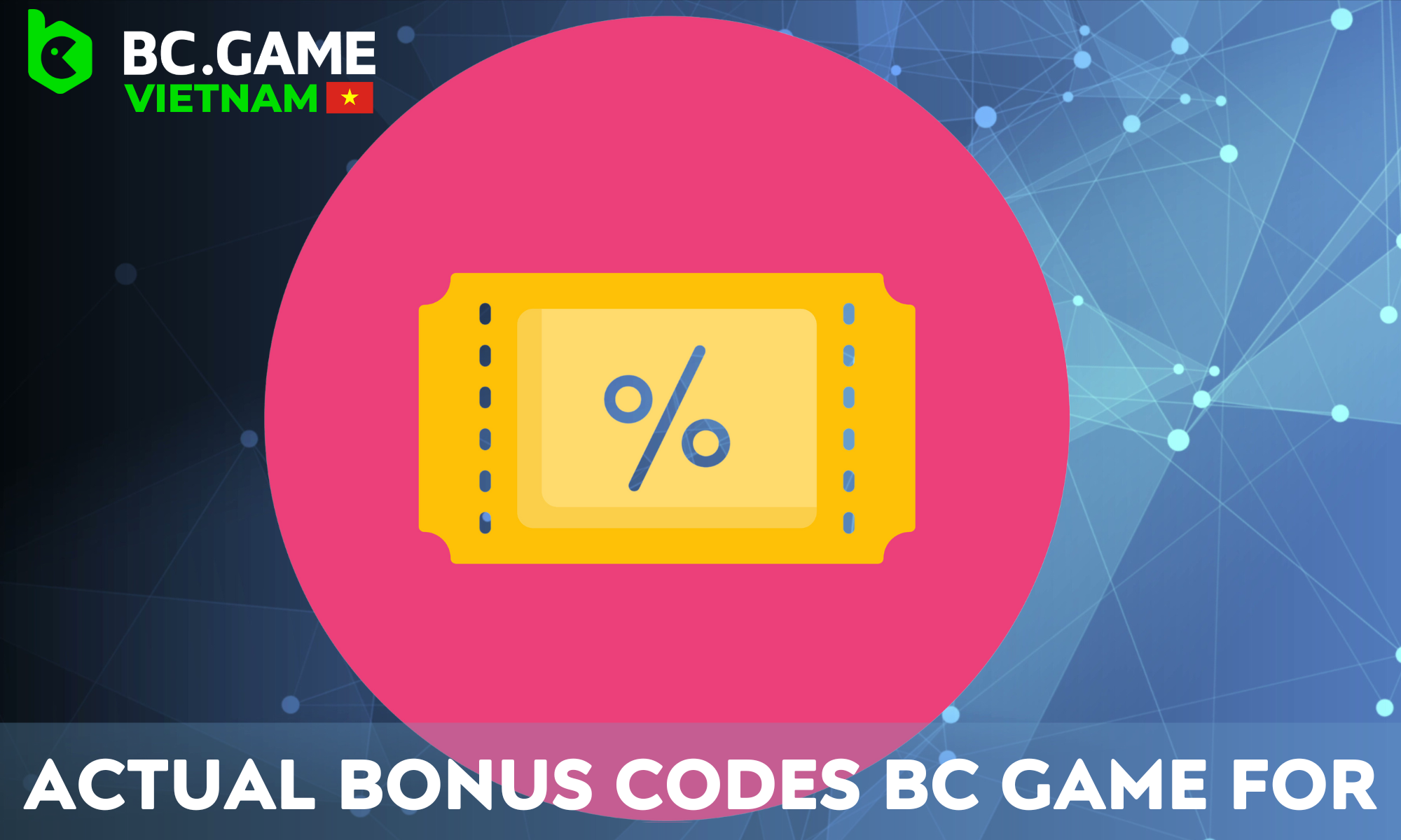 Overview of current bonus codes from BC Game