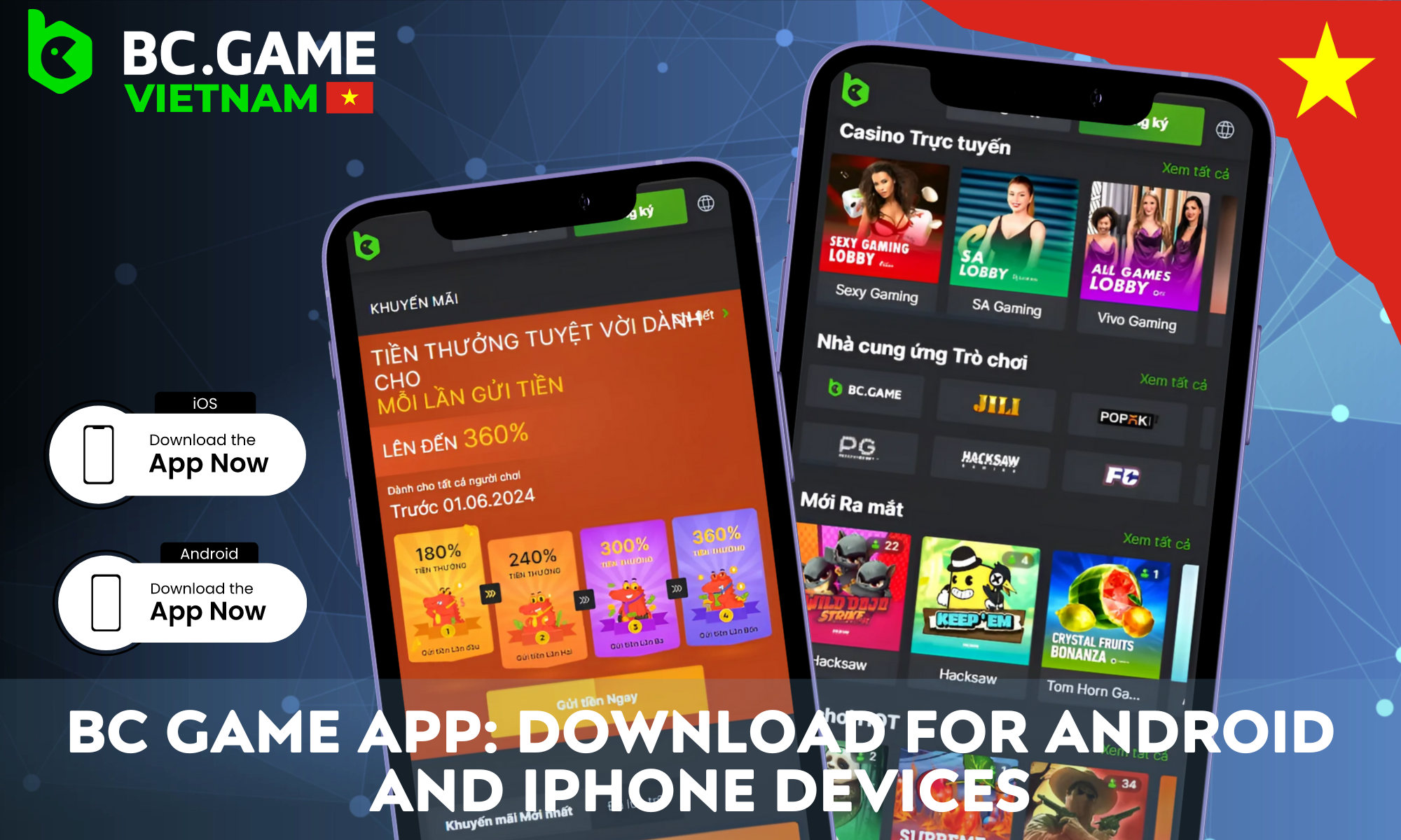 BC Game application is available on Android and iPhone for users in Vietnam