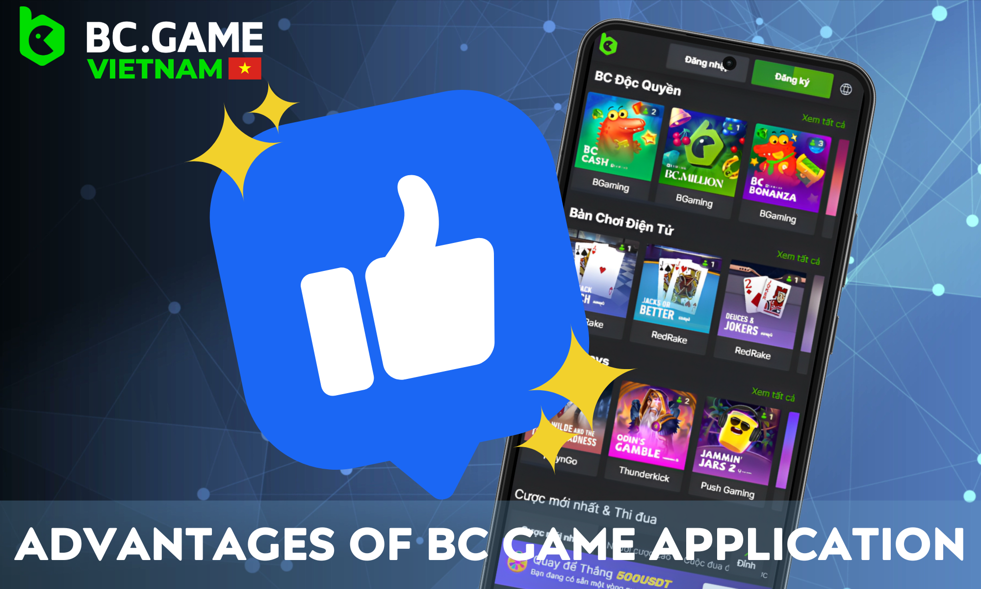 Overview of the benefits of the BC Game application for Vietnamese users