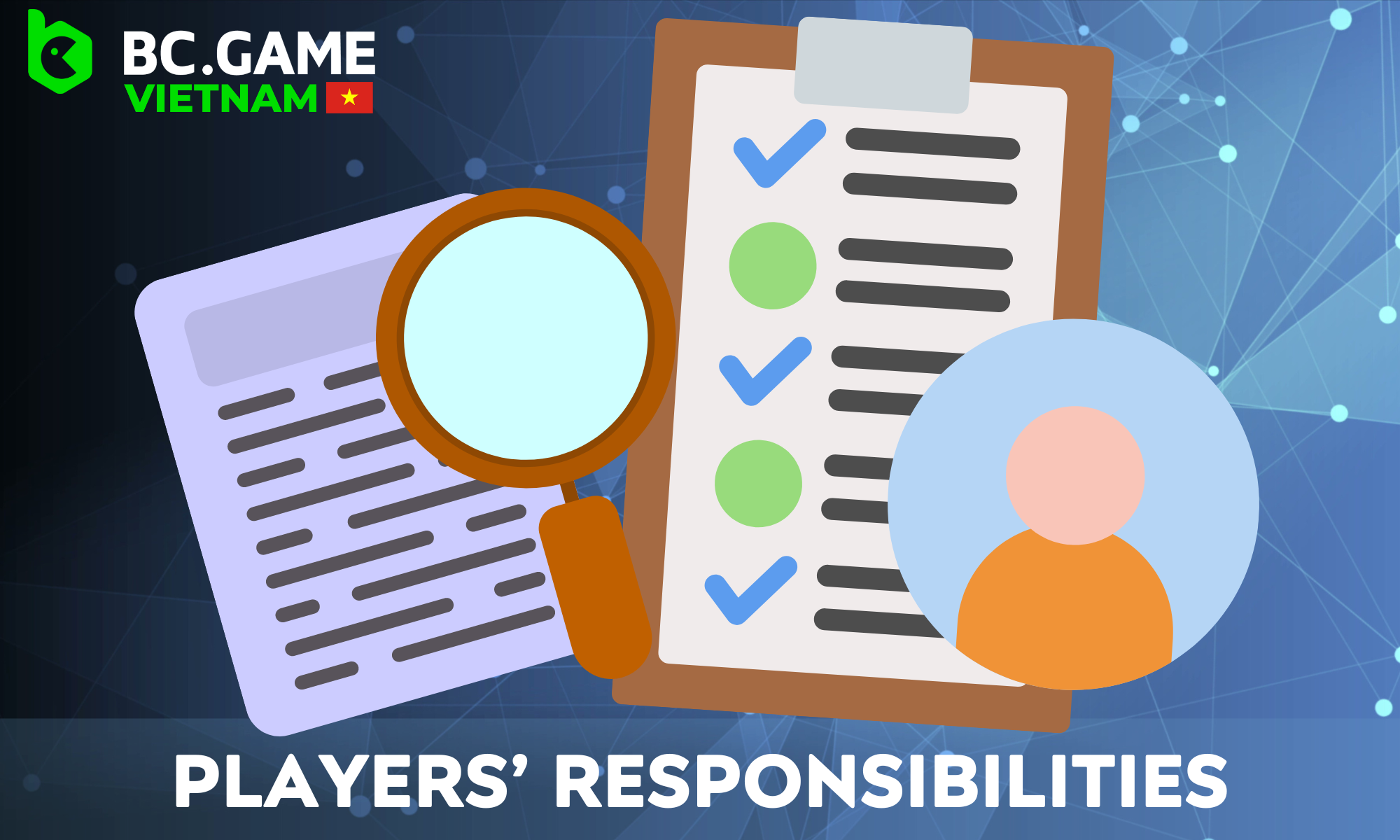 list of responsibilities of players on the BC Game website